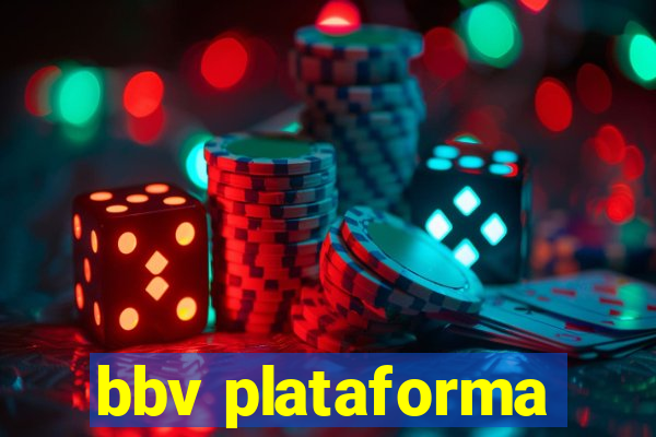 bbv plataforma